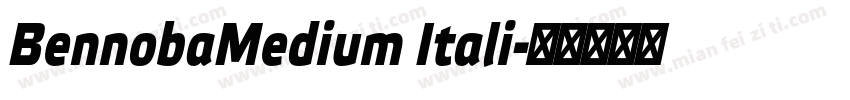 BennobaMedium Itali字体转换